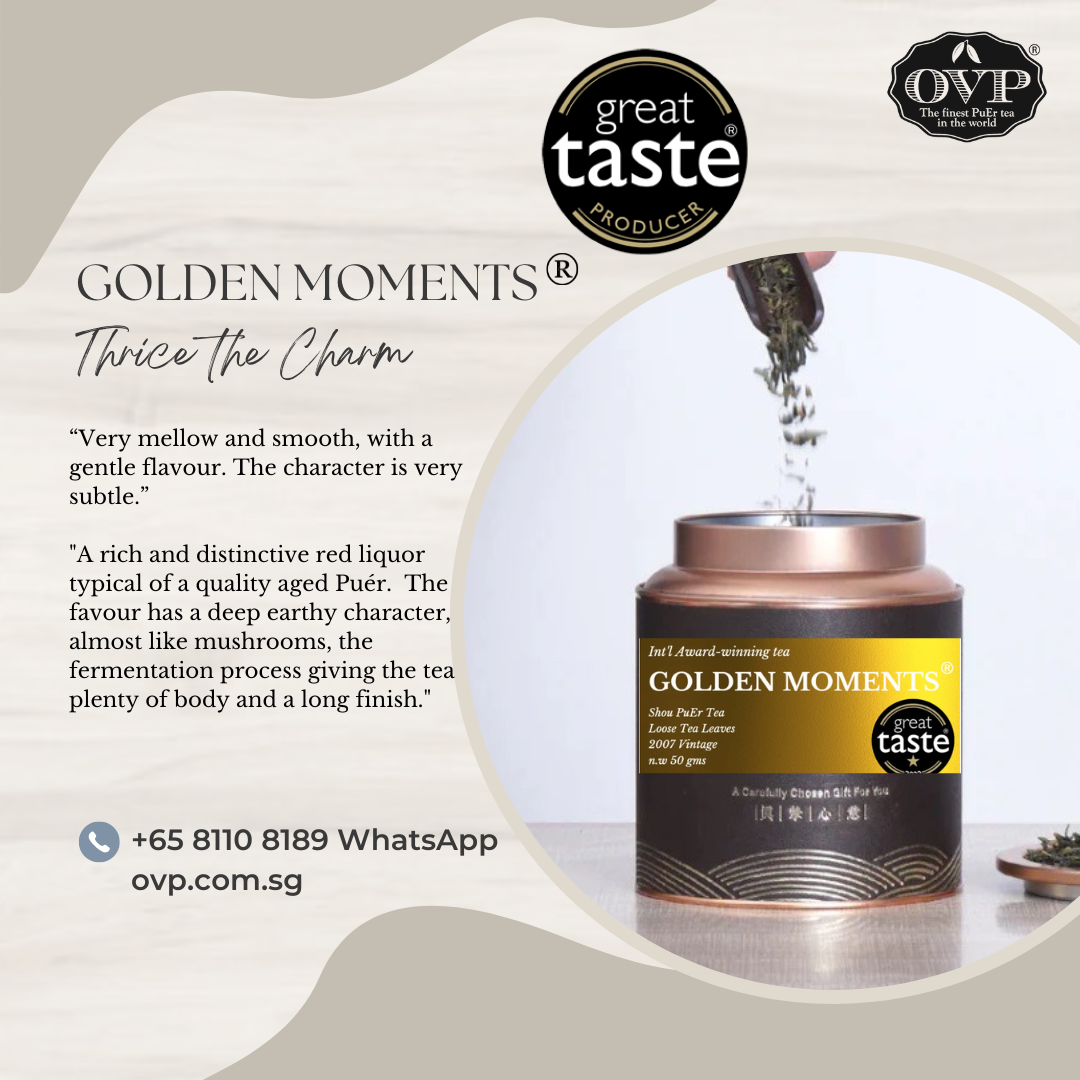 黄金时代 · 2007 年普洱熟茶  OVP Golden Moments® – 2007 Vintage Ripe Pu’erh from Ancient Trees Great Taste Award 2022 (U.K.) Winner